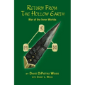 Return From the Hollow Earth: War of the Inner Worlds