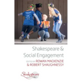 Shakespeare and Social Engagement