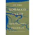 On the Tobacco Coast