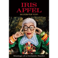 Iris Apfel: Accidental Icon