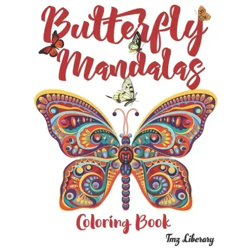 Butterfly Mandalas: Butterflies mandala Coloring Book For Adults - A4 Format - 50 Beautiful Butterfly Designs For Stress Relief.