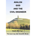 Avalon God and the Civil Engineer