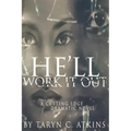 "He'll Work It Out"