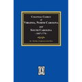 The Colonial Clergy of Virginia, North Carolina and South Carolina, 1607-1776
