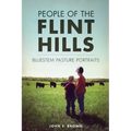 People of the Flint Hills:: Bluestem Pasture Portraits