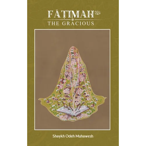 Fatimah (as) the Gracious
