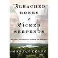 Bleached Bones and Wicked Serpents: Ancient Warfare in the Book of Mormon