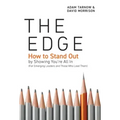 The Edge: How to Stand Out by Showing You're All In (For Emerging Leaders and Those Who Lead Them)