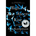 High as the Waters Rise