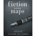 The Fiction Writing Maps: A Step-By-Step Guide to Characters
