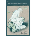 The Invocation of Presence