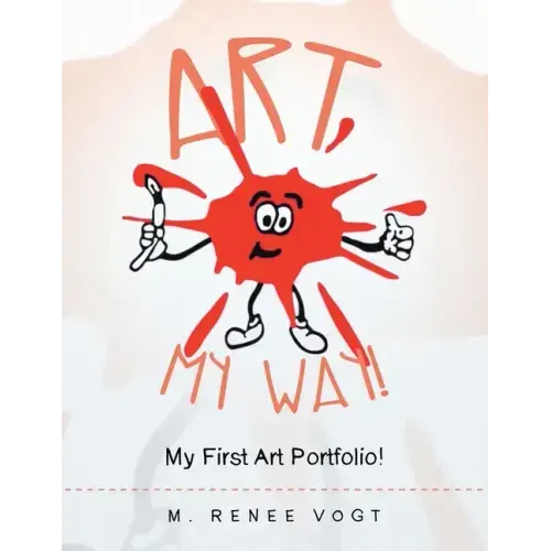 Art My Way!: My First Art Portfolio!