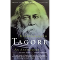 Rabindranath Tagore: An Anthology: An Anthology