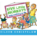 Five Little Monkeys with Nothing to Do Board Book