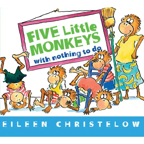 Five Little Monkeys with Nothing to Do Board Book