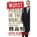The Worst Person in the World: And 202 Strong Contenders