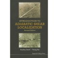 Introduction to Adiabatic Shear Localization (Revised Edition)