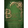 Beauty and the Beast - And Other Tales of Love in Unexpected Places (Origins of Fairy Tales from Around the World)