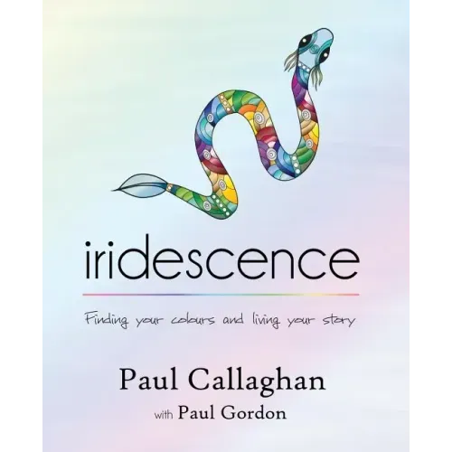 iridescence: Finding your colours and living your story