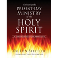 Activating the Present-Day Ministry of the Holy Spirit: Activating Saints in the Marketplace