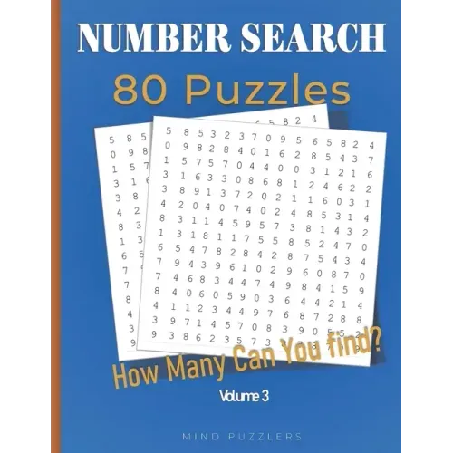 Number Search: 80 Search and Find Number Puzzles (Volume 3)