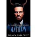 The Shadow Realm Chronicles: Matthew
