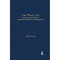 The Waste Fix; Seizures of the Sacred from Upton Sinclair to the Sopranos