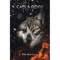 Cats & Dogs