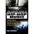 Concise Guide to Hip-Hop Music