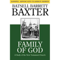 Family of God: A Study of the New Testament Church