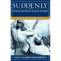 Suddenly-Your World Falls Apart