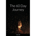 The 60 Day Journey