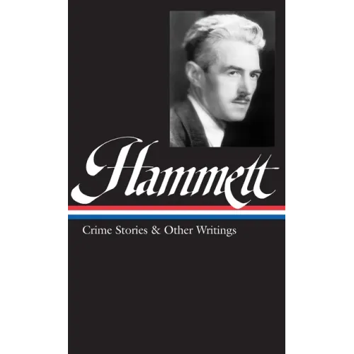 Hammett Crime Stories and Other Writings