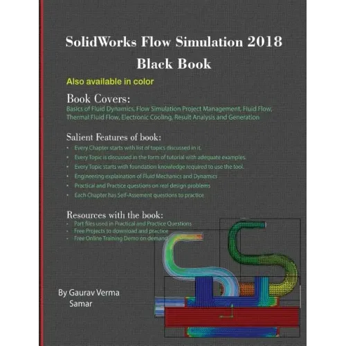SolidWorks Flow Simulation 2018 Black Book