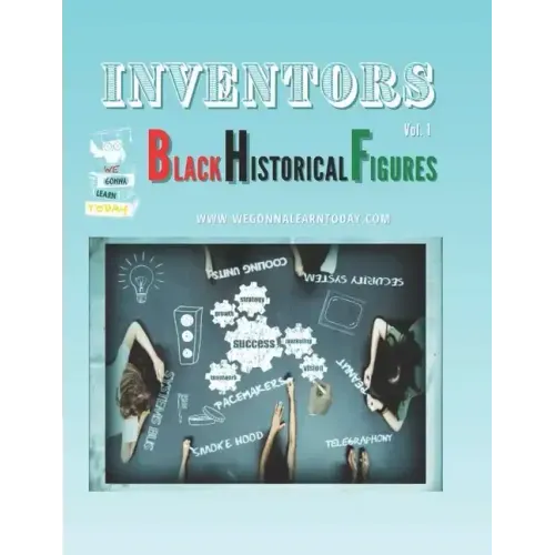 Inventors: Black Historical Figures