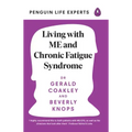 Living with Me and Chronic Fatigue Syndrome