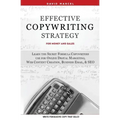 Effective Copywriting Strategy-for Money & Sales: Learn the secret formula copywriters use for Online Digital Marketing, Web Content Creation, Busines
