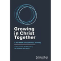 Growing in Christ Together: Participant Guide