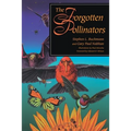 The Forgotten Pollinators