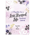 3 Minutes to a Less Stressed Life Devotional Journal: Inspiration for Women