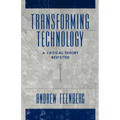 Transforming Technology: A Critical Theory Revisited