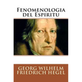 Fenomenologia del Espiritu (Spanish Edition)