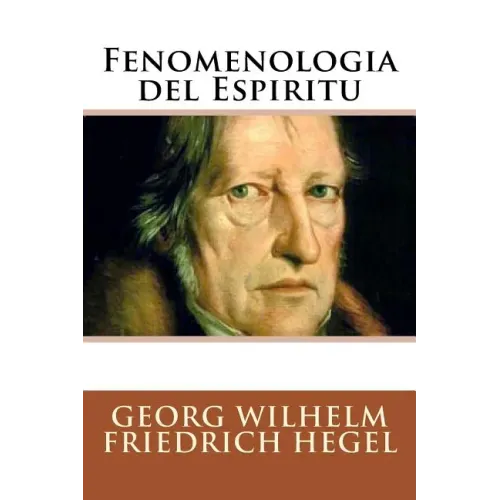 Fenomenologia del Espiritu (Spanish Edition)
