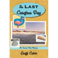 The Last Carefree Day: An Oceanic Park Mystery