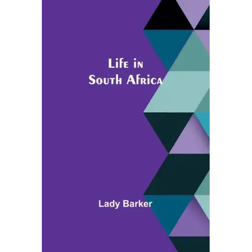 Life in South Africa