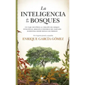 Inteligencia de Los Bosques, El