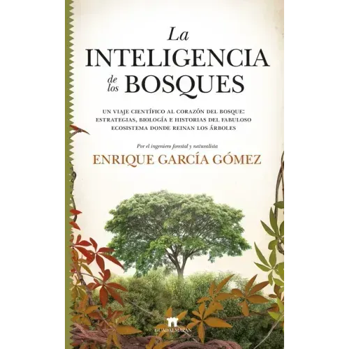 Inteligencia de Los Bosques, El