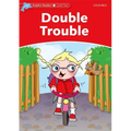 Dolphin Readers: Level 2: 425-Word Vocabularydouble Trouble