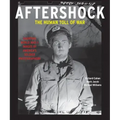 Aftershock: The Human Toll of War: Haunting World War II Images by America's Soldier Photographers