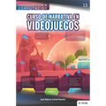 Curso de Narrativa en Videojuegos